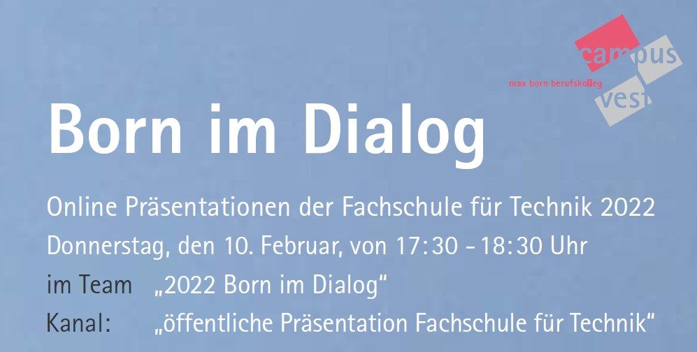 Born im Dialog: Online Präsentation der Fachschule für Technik 2022