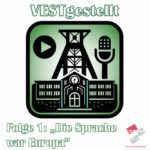 VESTgestellt Folge 1